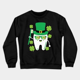 Leprechaun Tooth Shamrock St Patrick Day Dentist Crewneck Sweatshirt